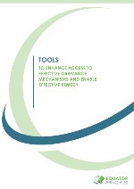 Tools: To Enhance Access To Effective Grievance Mechanisms & Enable Effective Remedy