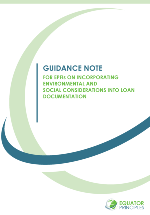 Guidance Note: For EPFIs on Incorporating Environmental & Social Considerations into Loan Documentation